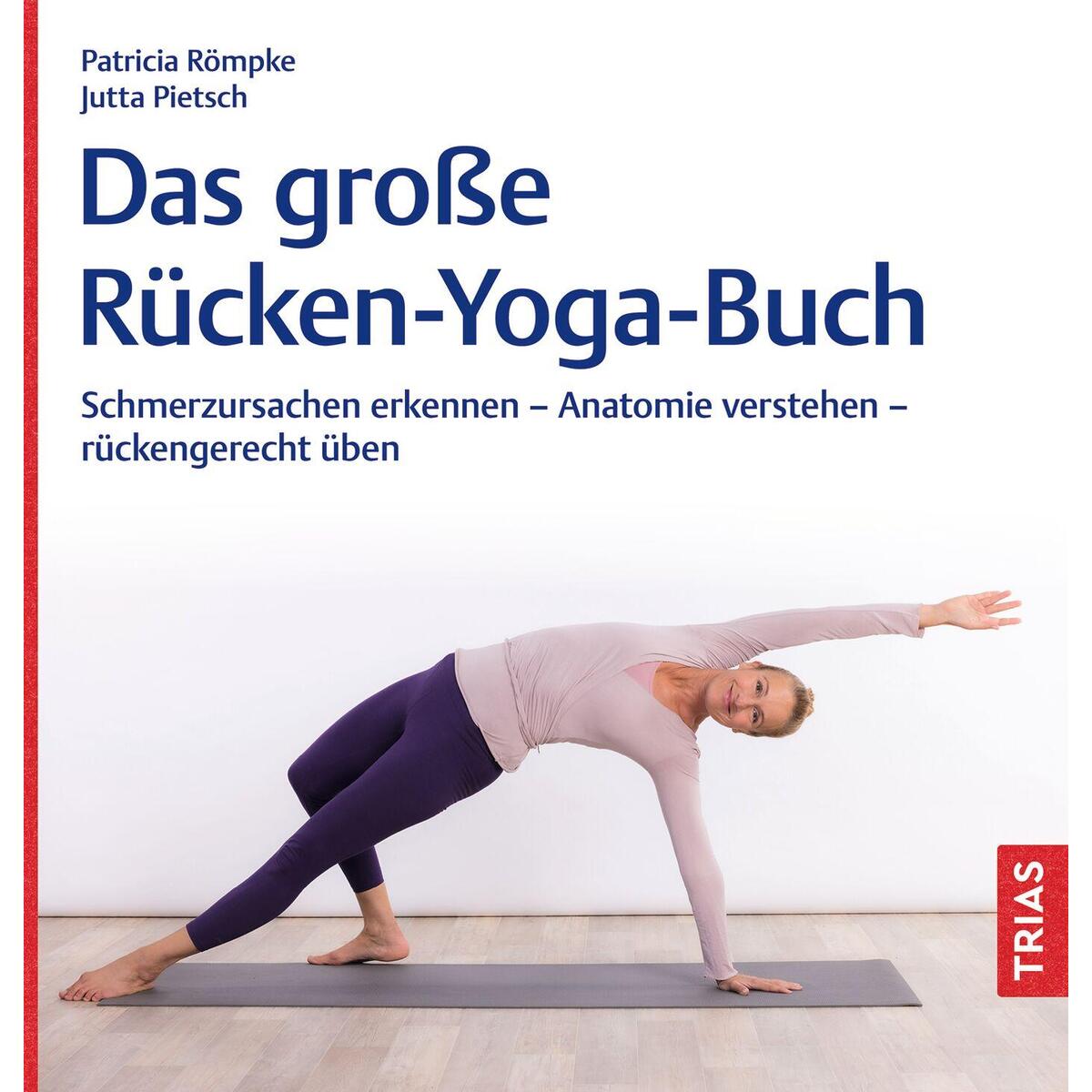 Das große Rücken-Yoga-Buch von Trias
