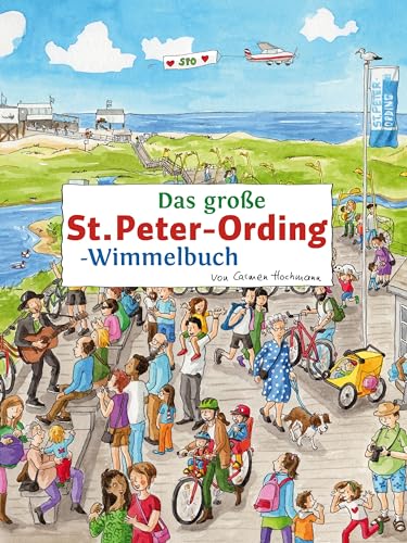 Das große ST. PETER-ORDING-Wimmelbuch (Städte-Wimmelbücher)