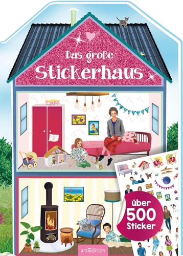 Das große Stickerhaus: Über 500 Sticker | Stickerheft für Kinder ab 4 Jahren