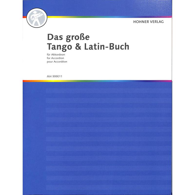 Das grosse Tango + Latin Buch