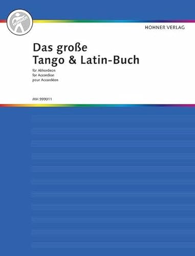 Das große Tango & Latin-Buch für Akkordeon: Akkordeon.