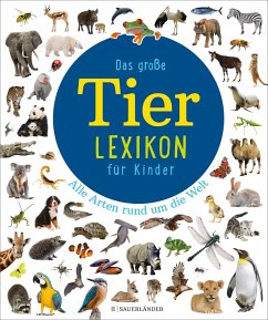 Das große Tierlexikon für Kinder von FISCHER Sauerländer