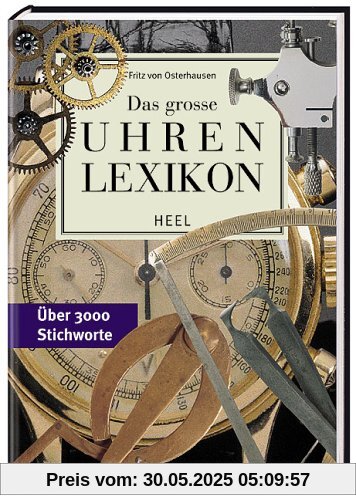 Das große Uhrenlexikon Das große Uhrenlexikon