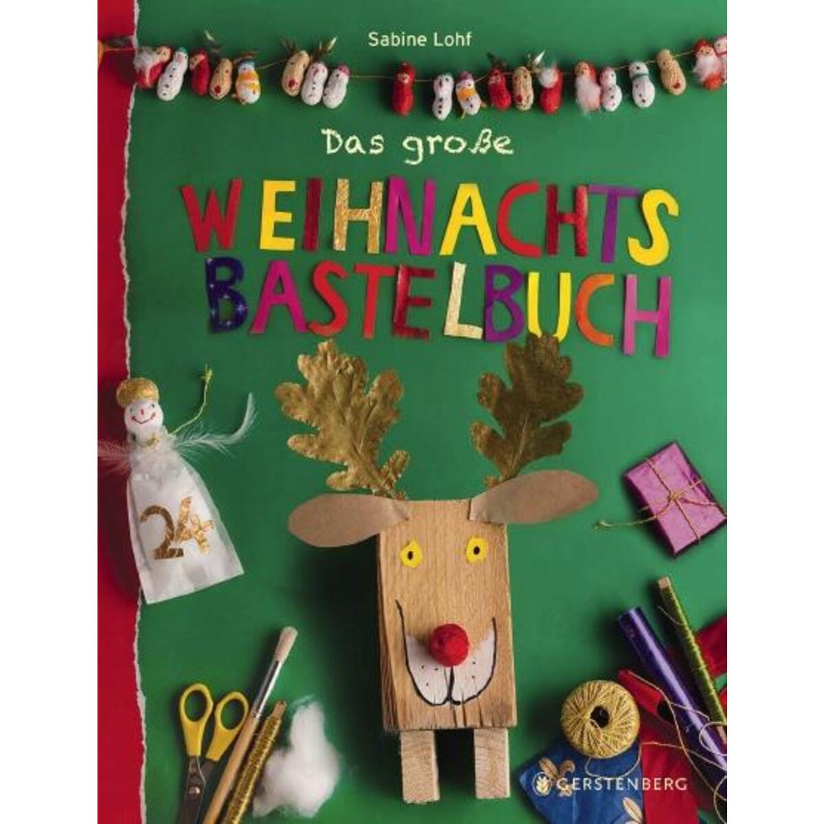Das große Weihnachtsbastelbuch von Gerstenberg Verlag