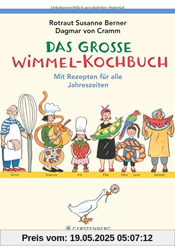 Das große Wimmel-Kochbuch: mit Rezepten für alle Jahreszeiten