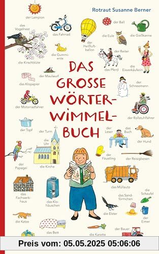 Das große Wörterwimmelbuch Das große Wörterwimmelbuch