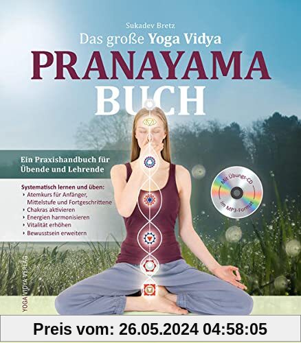 Das große Yoga Vidya Pranayama Buch: Ein Praxisbuch für Übende und Lehrende