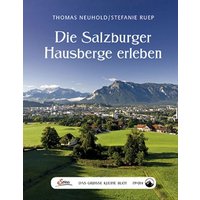 Das große kleine Buch: Die Salzburger Hausberge erleben