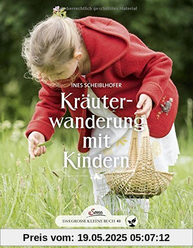 Das große kleine Buch: Kräuterwanderung mit Kindern