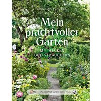 Das große kleine Buch: Mein prachtvoller Garten mit Hecken und Sträuchern