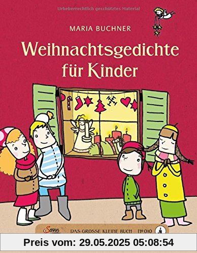 Das große kleine Buch: Weihnachtsgedichte für Kinder Das große kleine Buch: Weihnachtsgedichte für Kinder