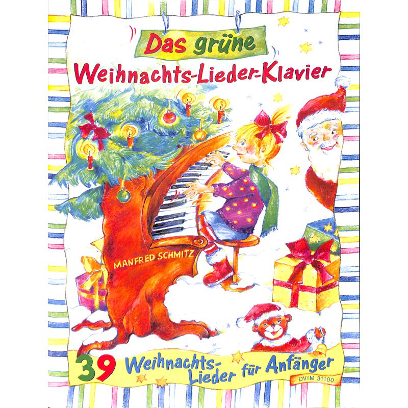 Das grüne Weihnachtslieder Klavier