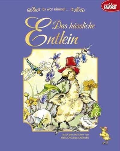 Das hässliche Entlein: Es war einmal ...