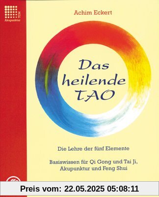 Das heilende Tao Das heilende Tao