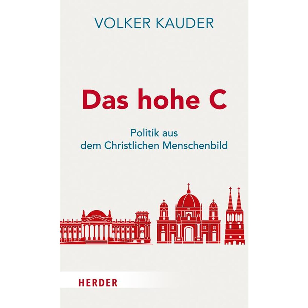 Das hohe C von Herder Verlag GmbH