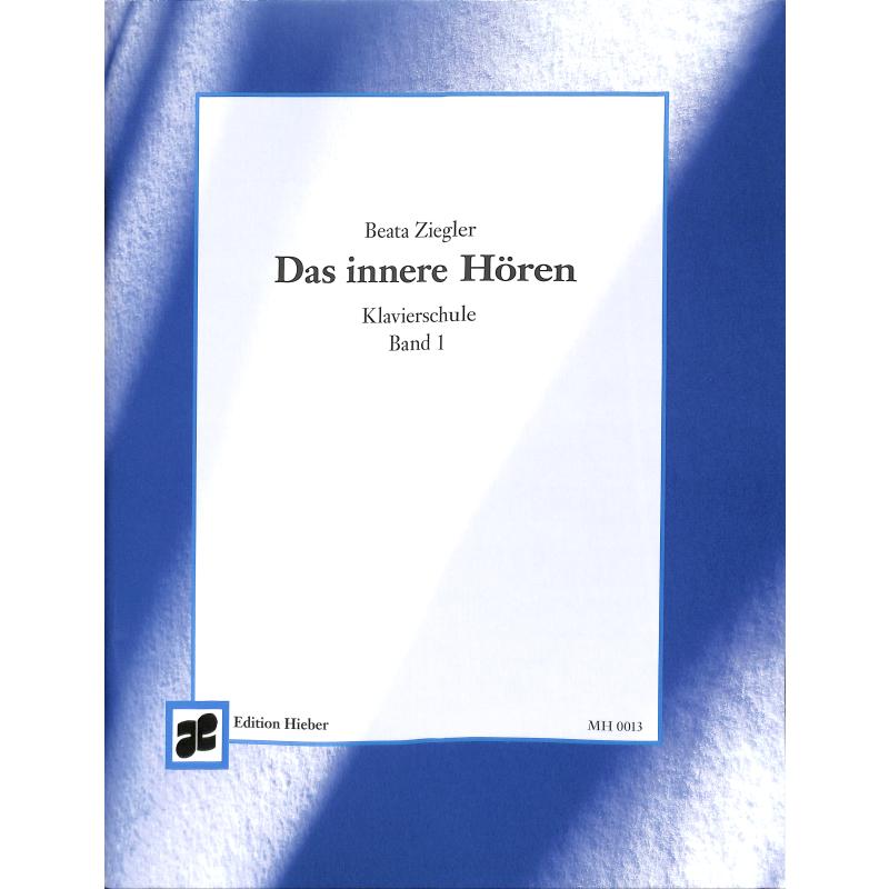Das innere Hören 1 Das innere Hören 1