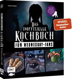 Das inoffizielle Kochbuch für Wednesday-Fans von Edition Michael Fischer