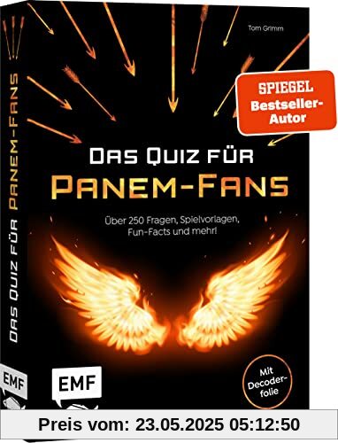 Das inoffizielle Quiz für Tribute von Panem-Fans: Teste dein Wissen mit 300 Fragen, Spielvorlagen, Fun Facts und mehr! Mit Decoderfolie