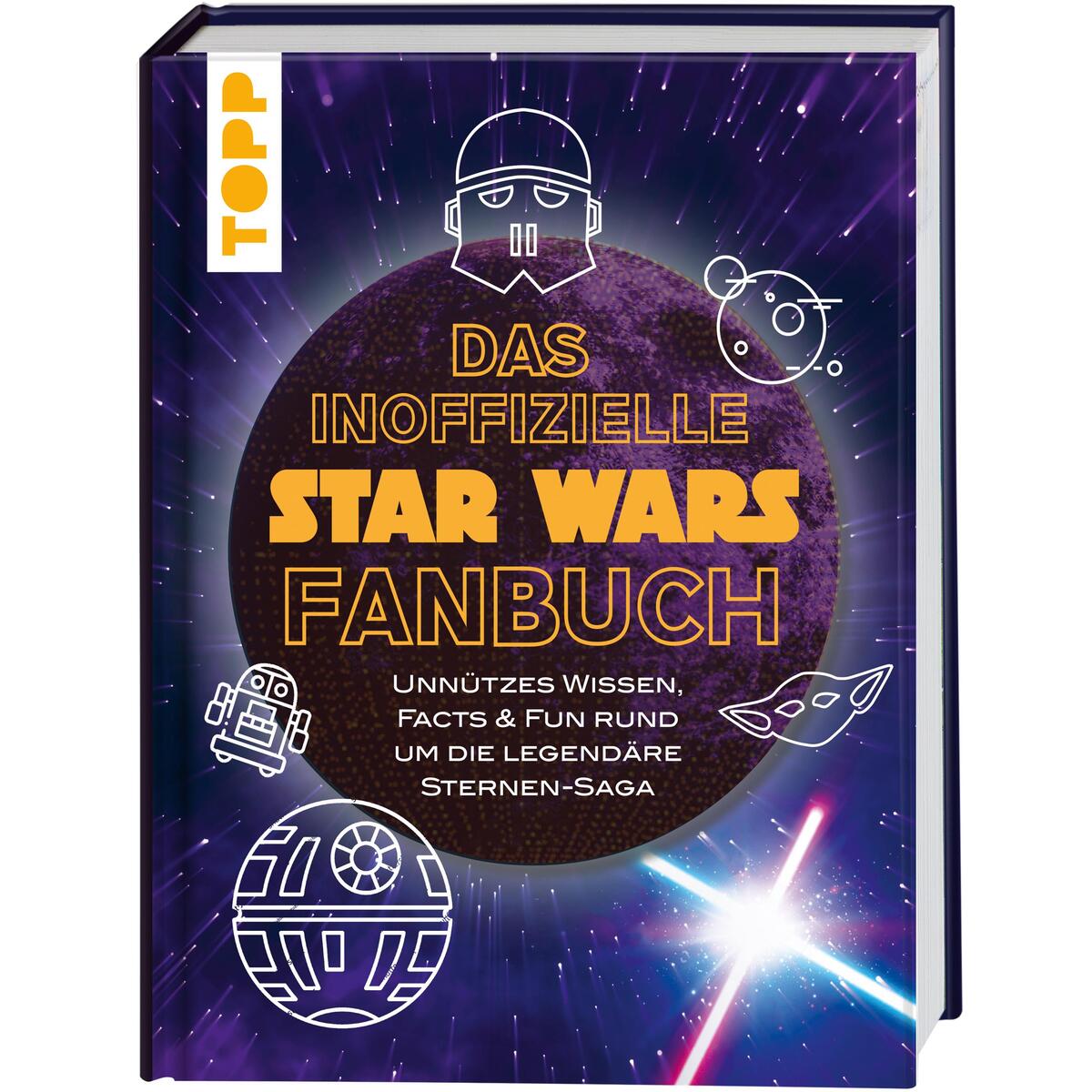 Das inoffizielle Star Wars Fan-Buch von Frech Verlag GmbH