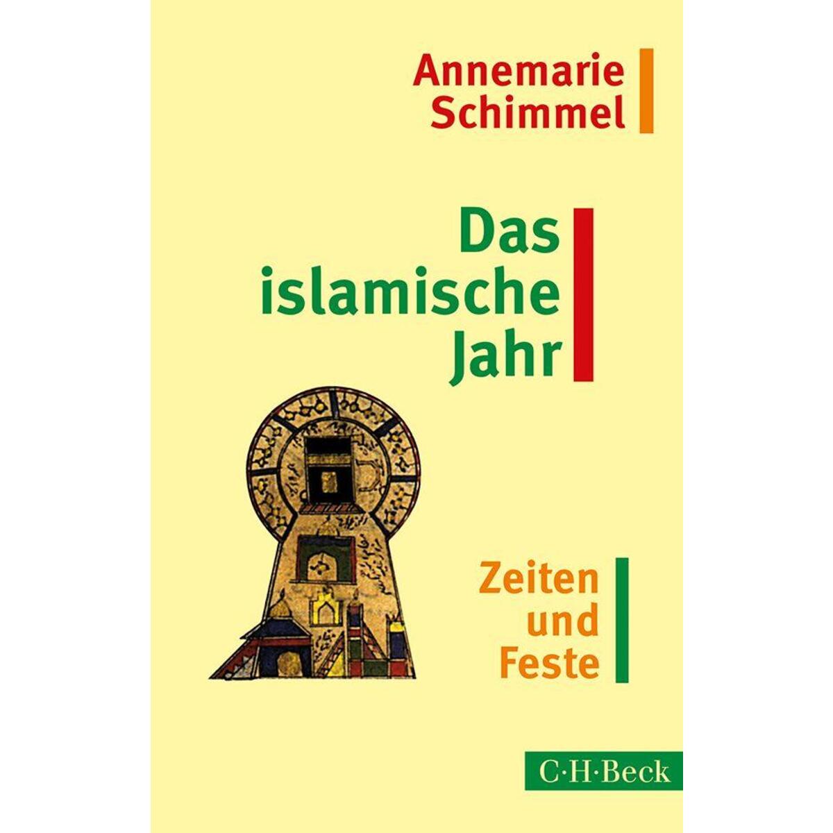 Das islamische Jahr von C.H. Beck