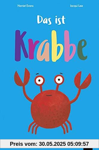 Das ist Krabbe Das ist Krabbe