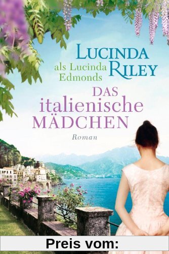 Das italienische Mädchen: Roman