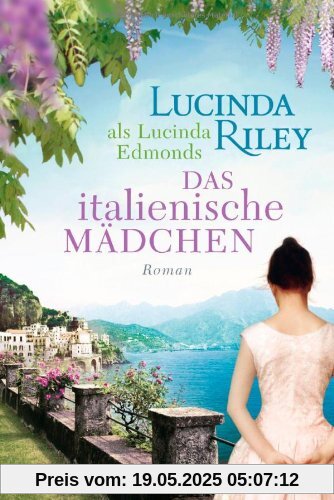 Das italienische Mädchen: Roman