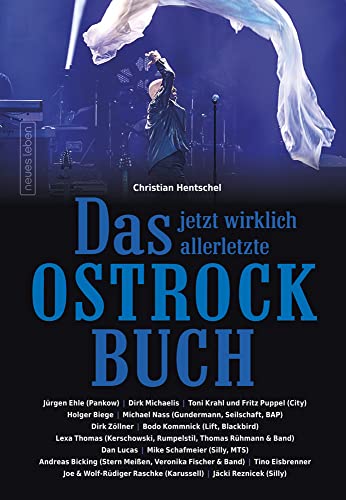 Das jetzt wirklich allerletzte Ostrockbuch Das jetzt wirklich allerletzte Ostrockbuch von Neues Leben, Verlag