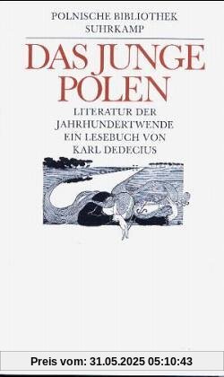 Das junge Polen. Literatur der Jahrhundertwende. Ein Lesebuch