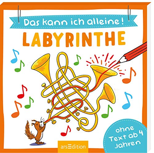 Das kann ich alleine! Labyrinthe: Rätselblock ohne Text ab 4 Jahren Das kann ich alleine! Labyrinthe: Rätselblock ohne Text ab 4 Jahren
