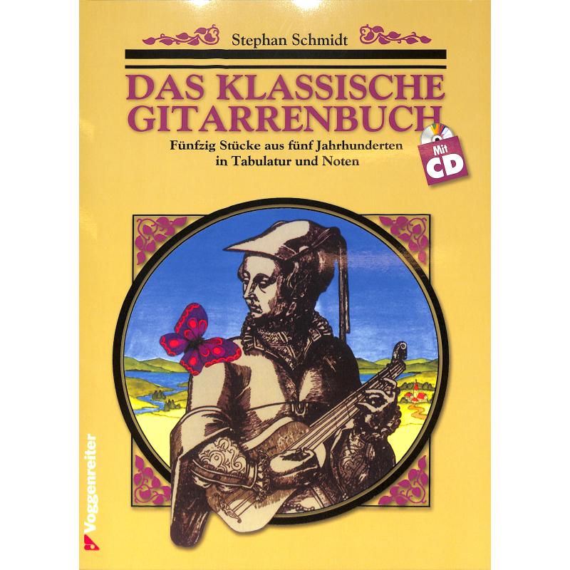 Das klassische Gitarrenbuch Das klassische Gitarrenbuch