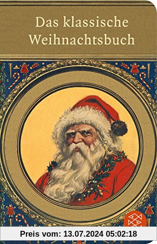 Das klassische Weihnachtsbuch (Fischer Taschenbibliothek)