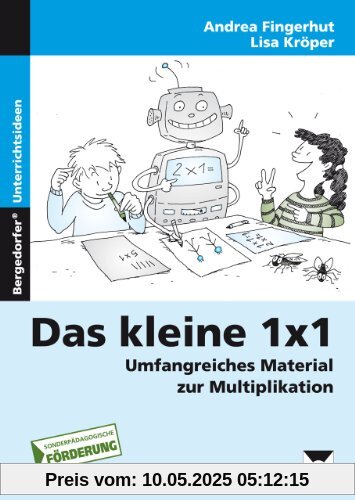 Das kleine 1x1: Umfangreiches Material zur Multiplikation für die sonderpädagogische Förderung (3. und 4. Klasse)