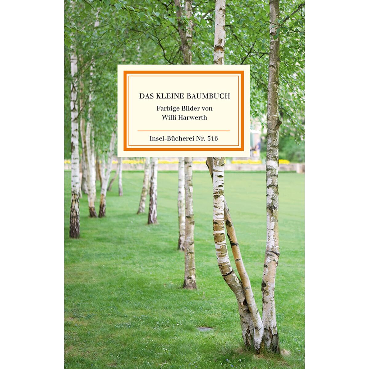 Das kleine Baumbuch Das kleine Baumbuch von Insel Verlag GmbH
