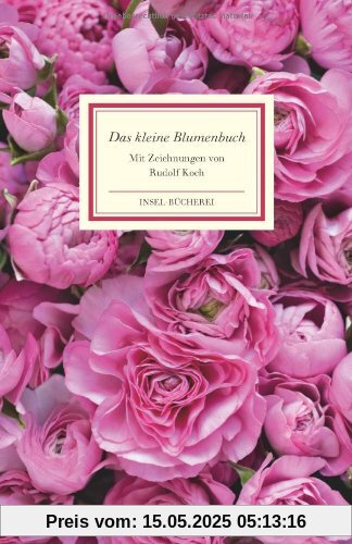 Das kleine Blumenbuch (Insel Bücherei)