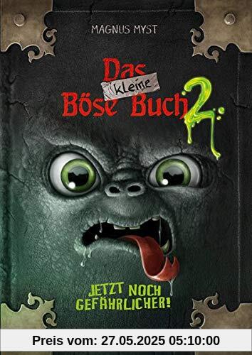 Das kleine Böse Buch 2: Jetzt noch gefährlicher!