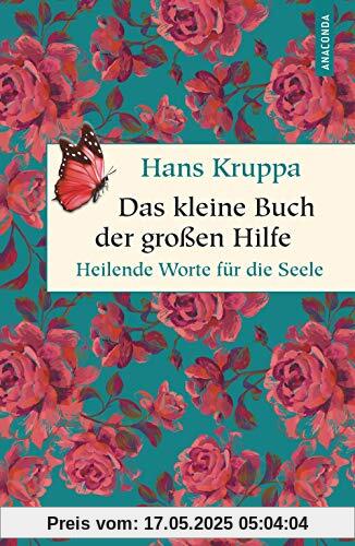 Das kleine Buch der großen Hilfe Das kleine Buch der großen Hilfe