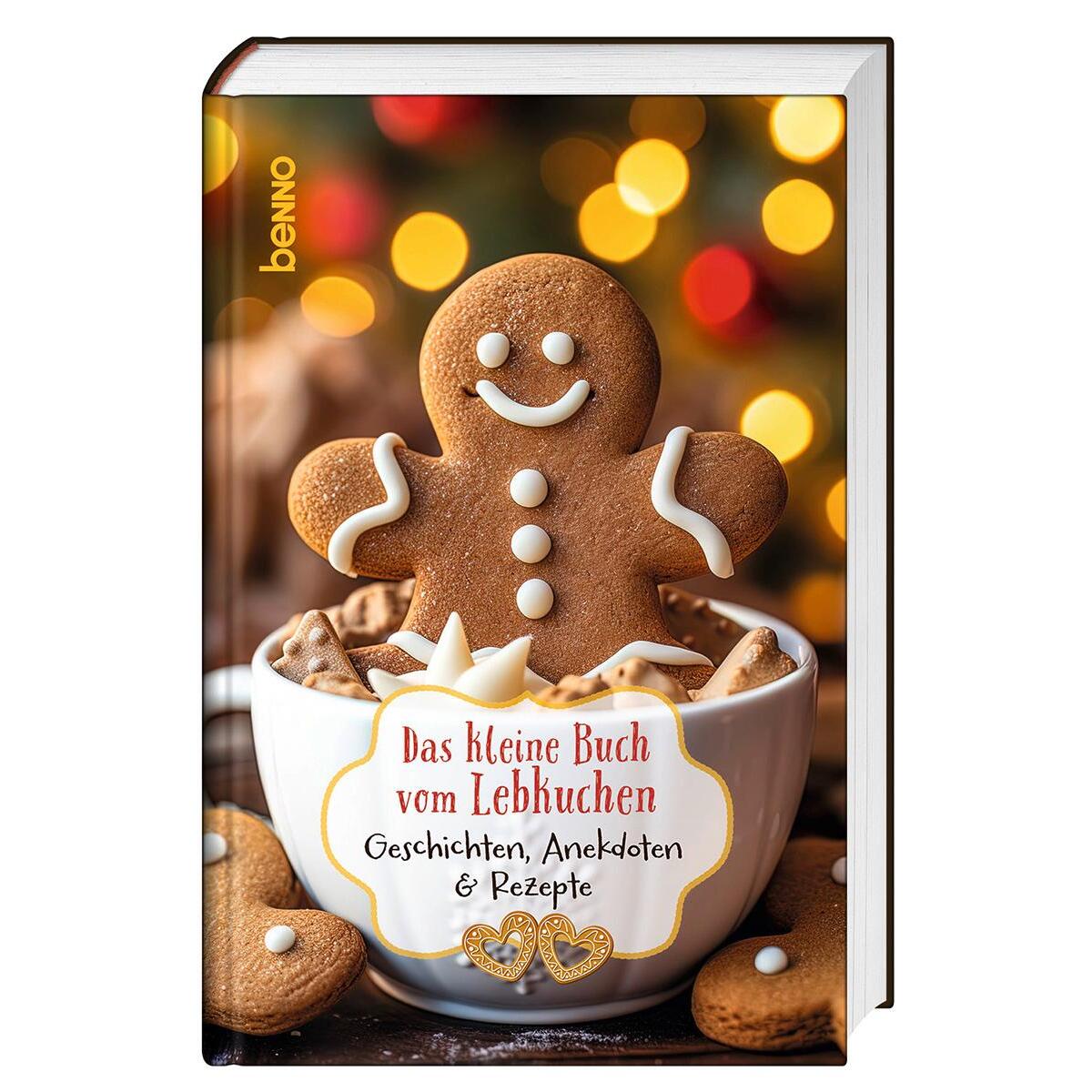 Das kleine Buch vom Lebkuchen von St. Benno Verlag