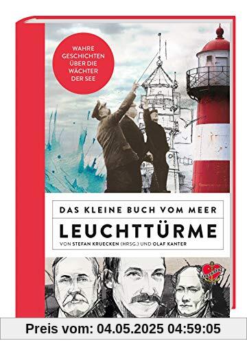 Das kleine Buch vom Meer: Leuchttürme