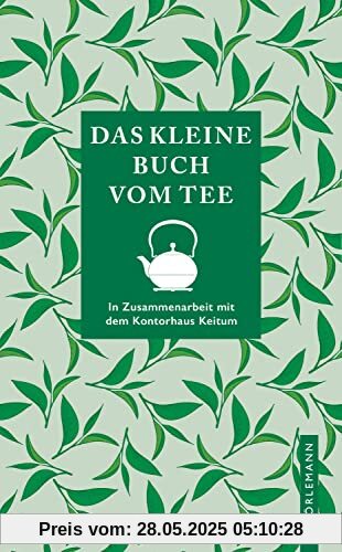 Das kleine Buch vom Tee