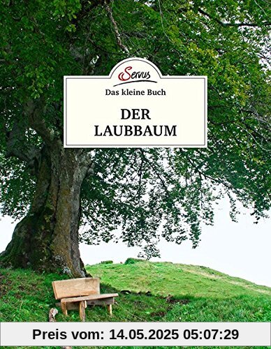Das kleine Buch: Der Laubbaum
