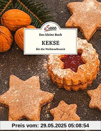 Das kleine Buch: Kekse für die Weihnachtszeit Das kleine Buch: Kekse für die Weihnachtszeit