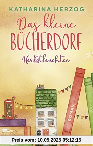 Das kleine Bücherdorf: Herbstleuchten