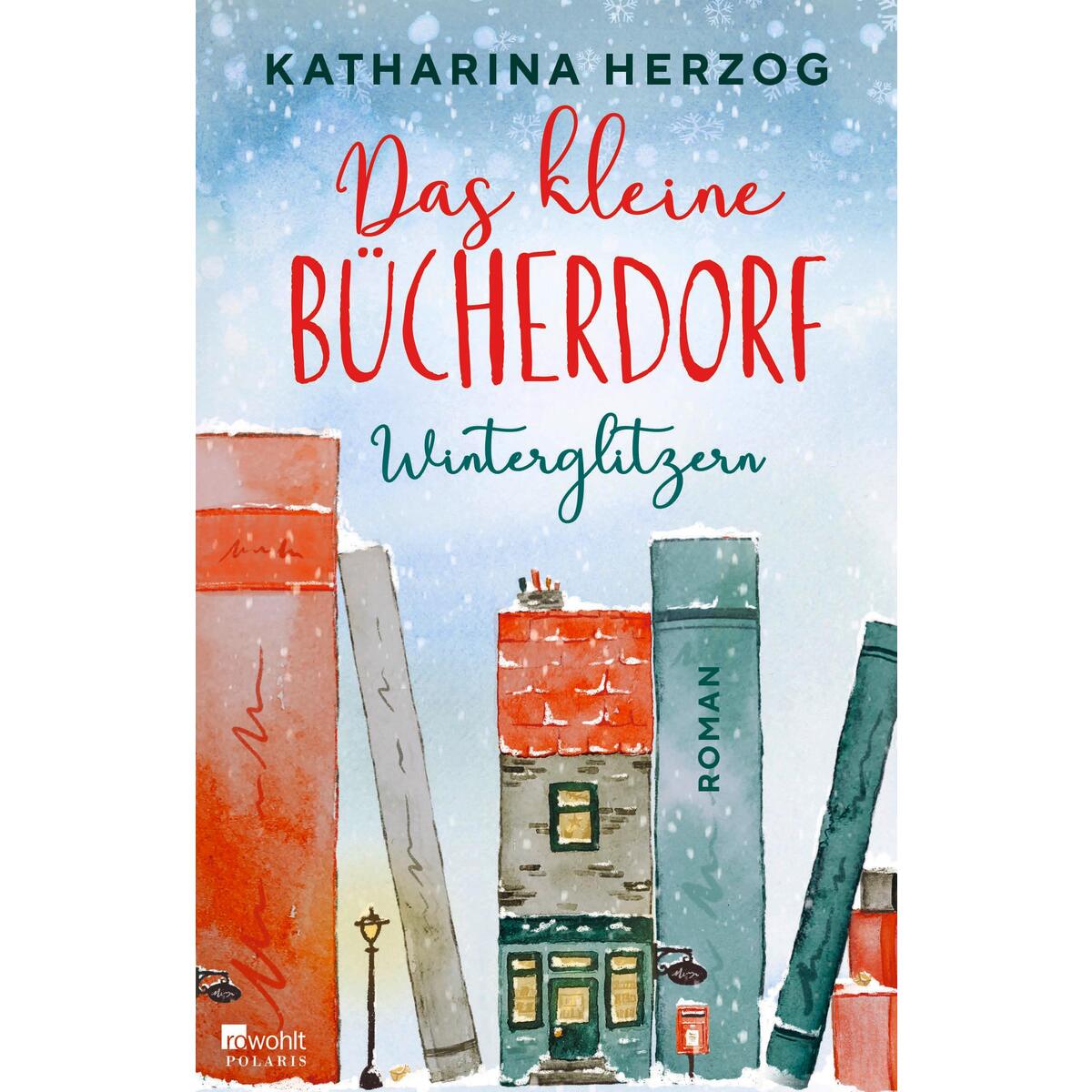 Das kleine Bücherdorf: Winterglitzern von Rowohlt Taschenbuch