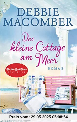 Das kleine Cottage am Meer: Roman Das kleine Cottage am Meer: Roman