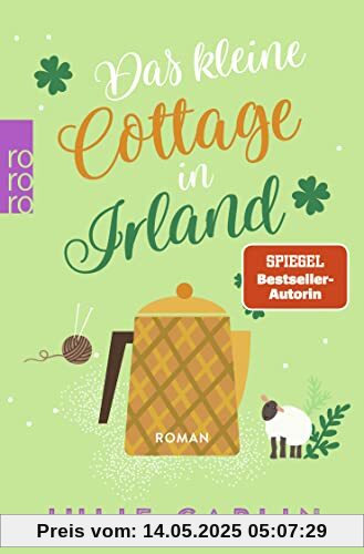 Das kleine Cottage in Irland (Romantic Escapes, Band 7)