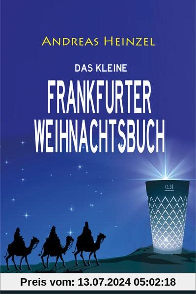 Das kleine Frankfurter Weihnachtsbuch