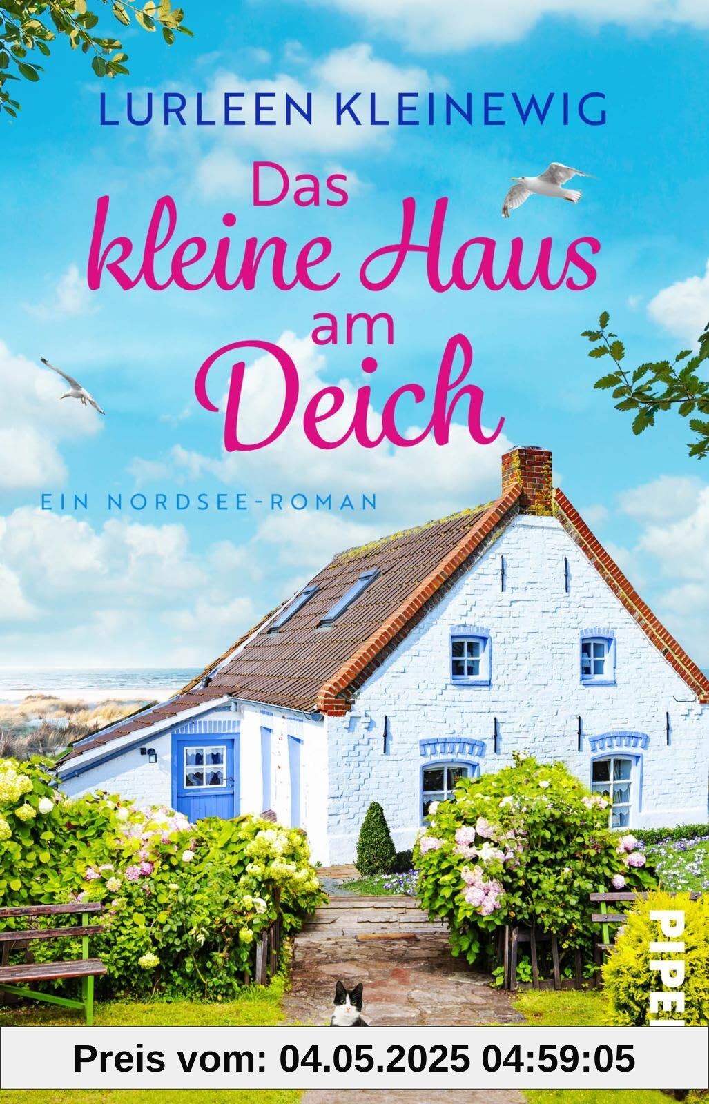 Das kleine Haus am Deich (Ostfriesisches Glück 1): Ein Nordsee-Roman | Cosy Sommerroman mit ganz viel Liebe und Tieren