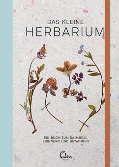 Das kleine Herbarium von Eden Books - ein Verlag der Edel Verlagsgruppe