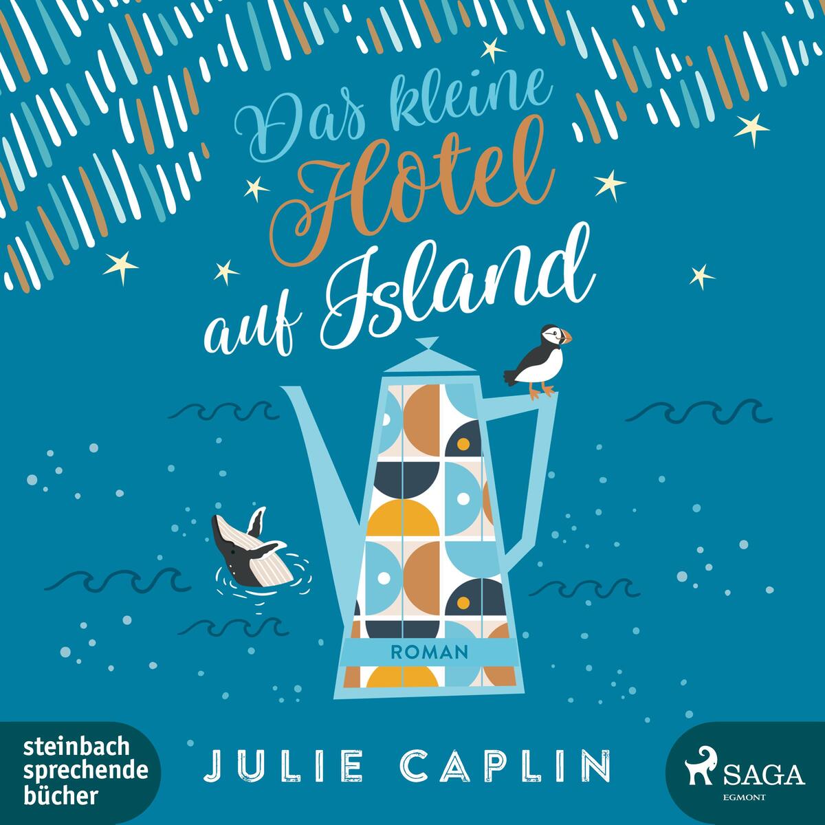 Das kleine Hotel auf Island von Steinbach Sprechende